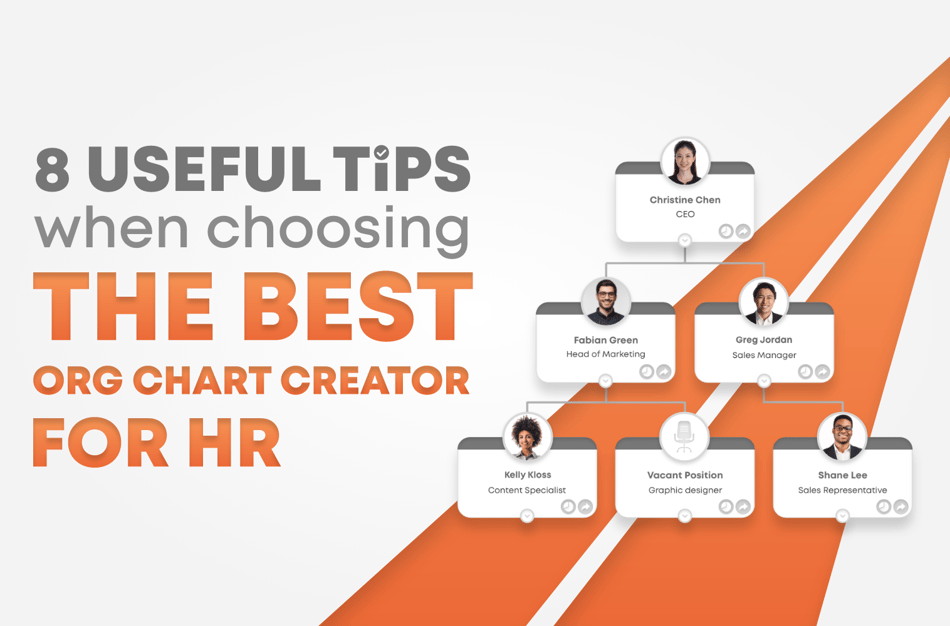 8 useful tips when choosing the best Org Chart Creator for HR